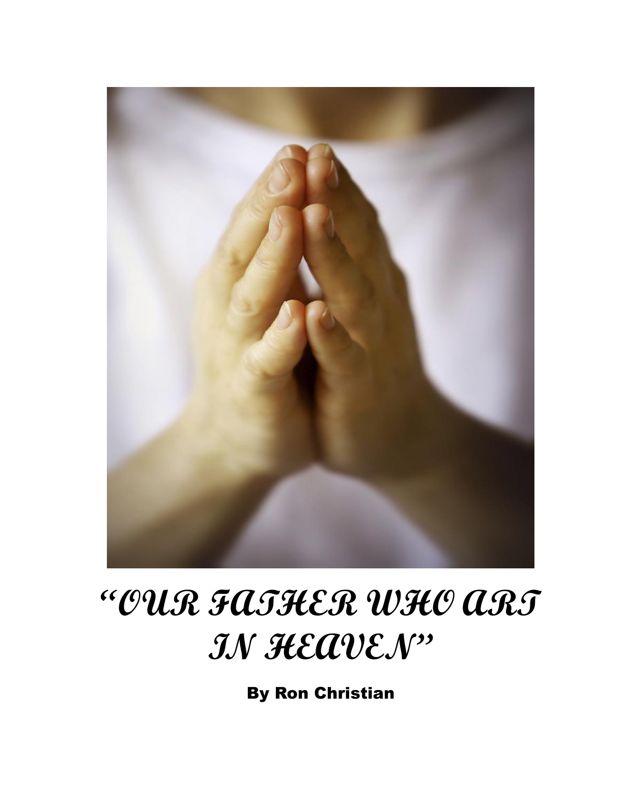 Cover of “OUR FATHER WHO ART IN HEAVEN”